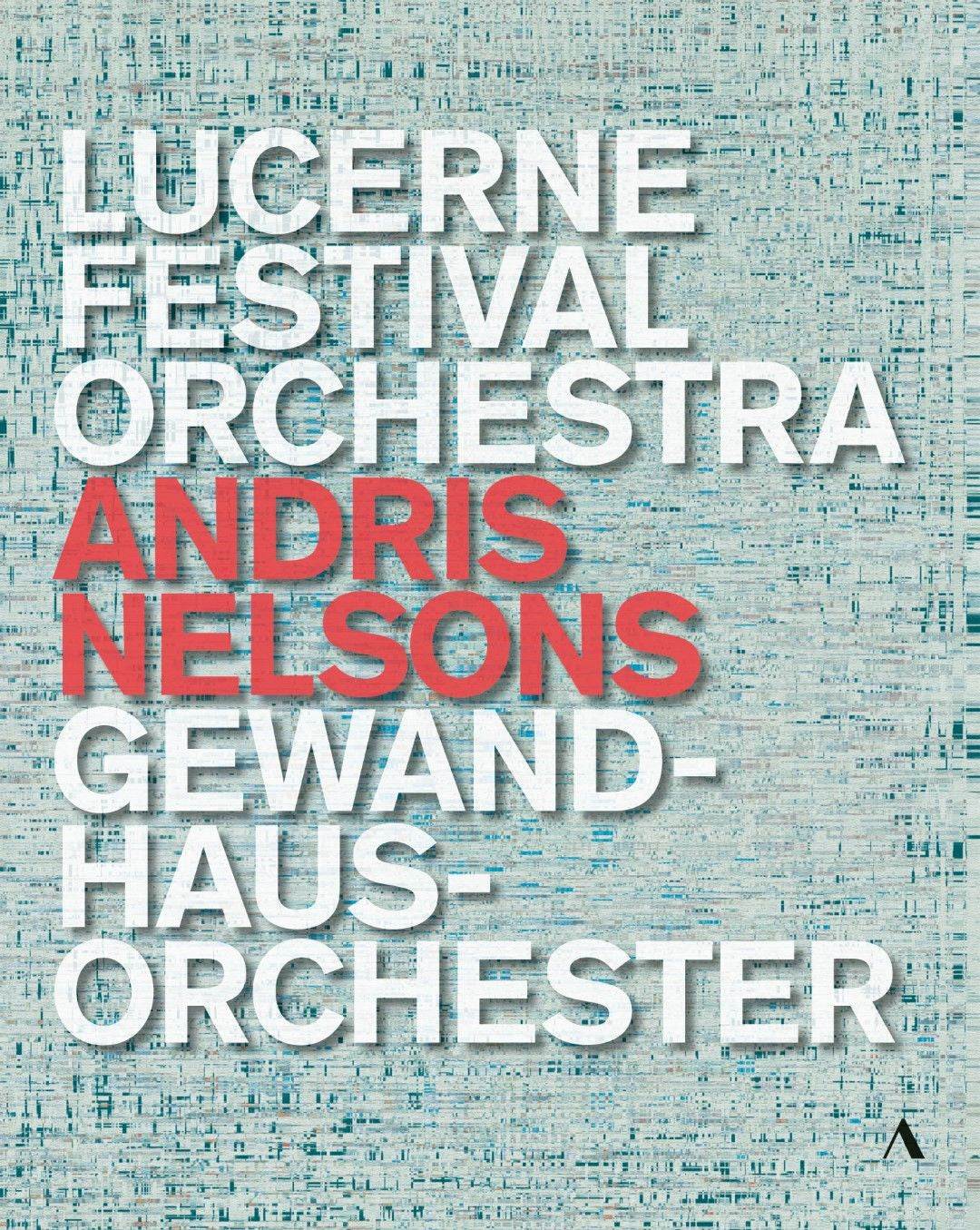 Lucerne Festival Orchestra (Nelsons)