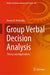 Group Verbal Decision Analysis : Theory And Applications