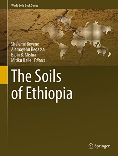 The Soils Of Ethiopia