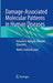 Damage-Associated Molecular Patterns in Human Diseases: Volume 3: Antigen-Related Disorders