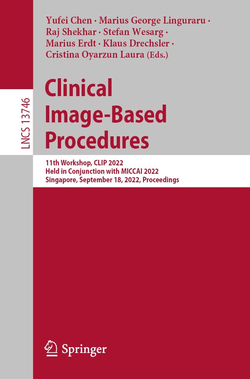 Clinical Image-Based Procedures : 11Th W