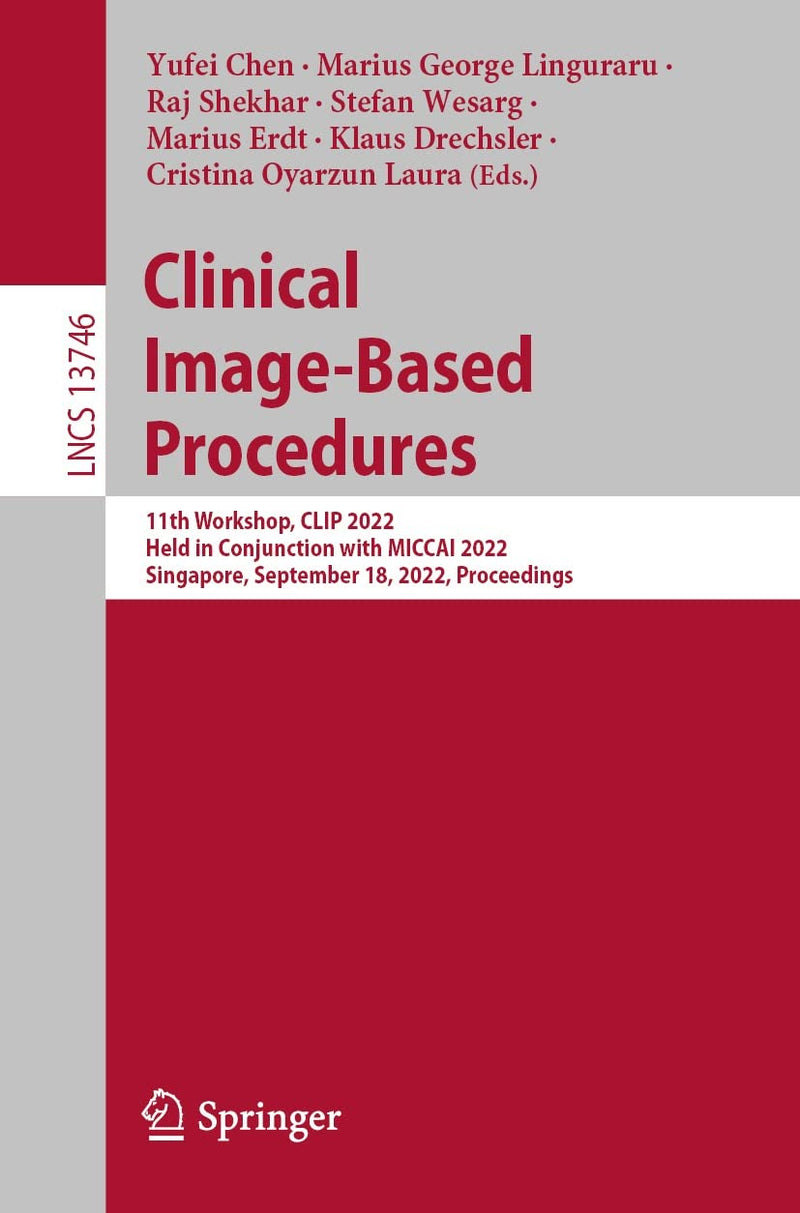 Clinical Image-Based Procedures : 11Th W