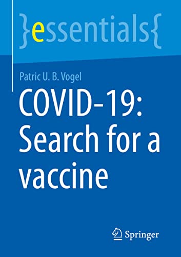 Covid-19: Search For A Vaccine