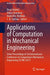 Applications Of Computation In Mechanical Engineering : Select Proceedings Of 3Rd International Conference On Computing