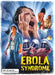 Ebola Syndrome (uncut) - Mediabook - Cover D - 2-Disc Limited Edition (Blu-ray + DVD