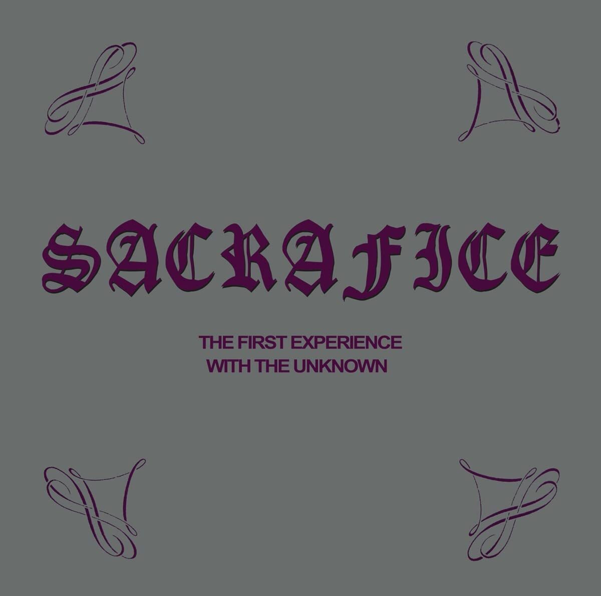 The First Experience With the Unknown