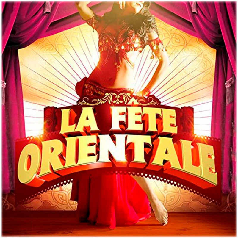 La Fete Orientale