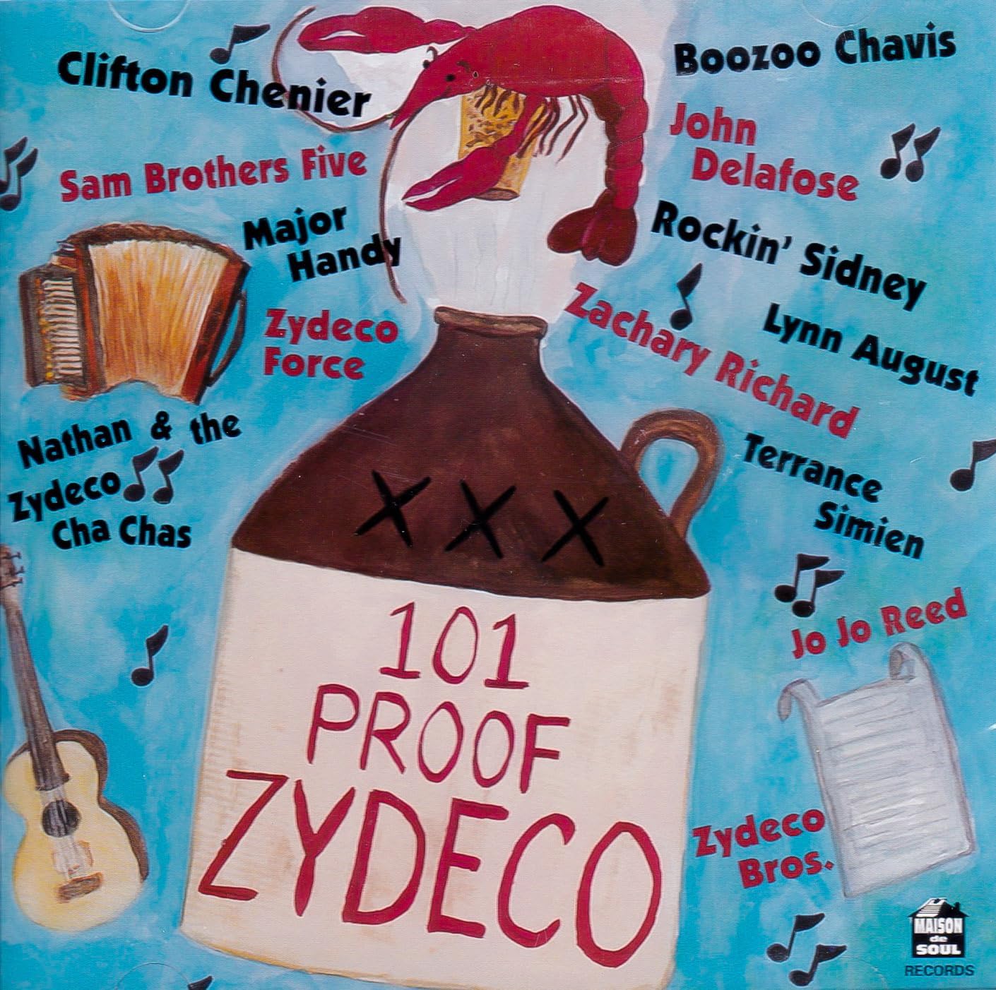 101 Proof Zydeco