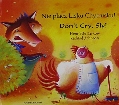 Don't Cry Sly in Polish and English