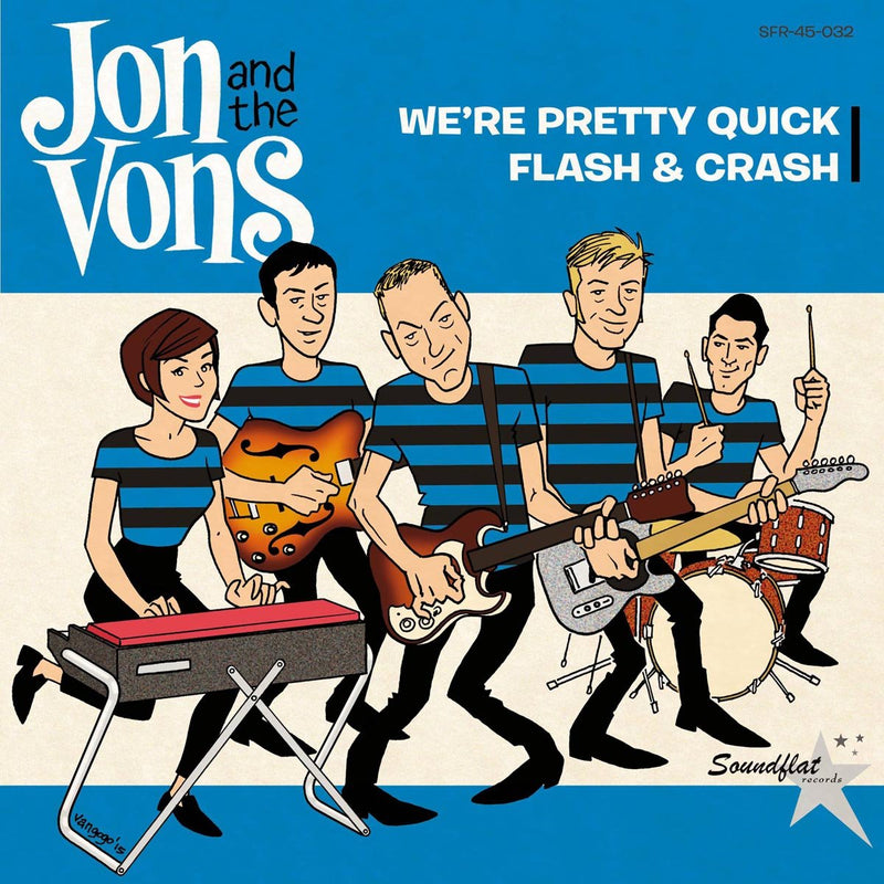 We're Pretty Quick / Flash & Crash