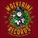 Wolverine Records: Spreading The R'n'r' Virus