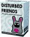 Disturbed Friends The Despicable Party E