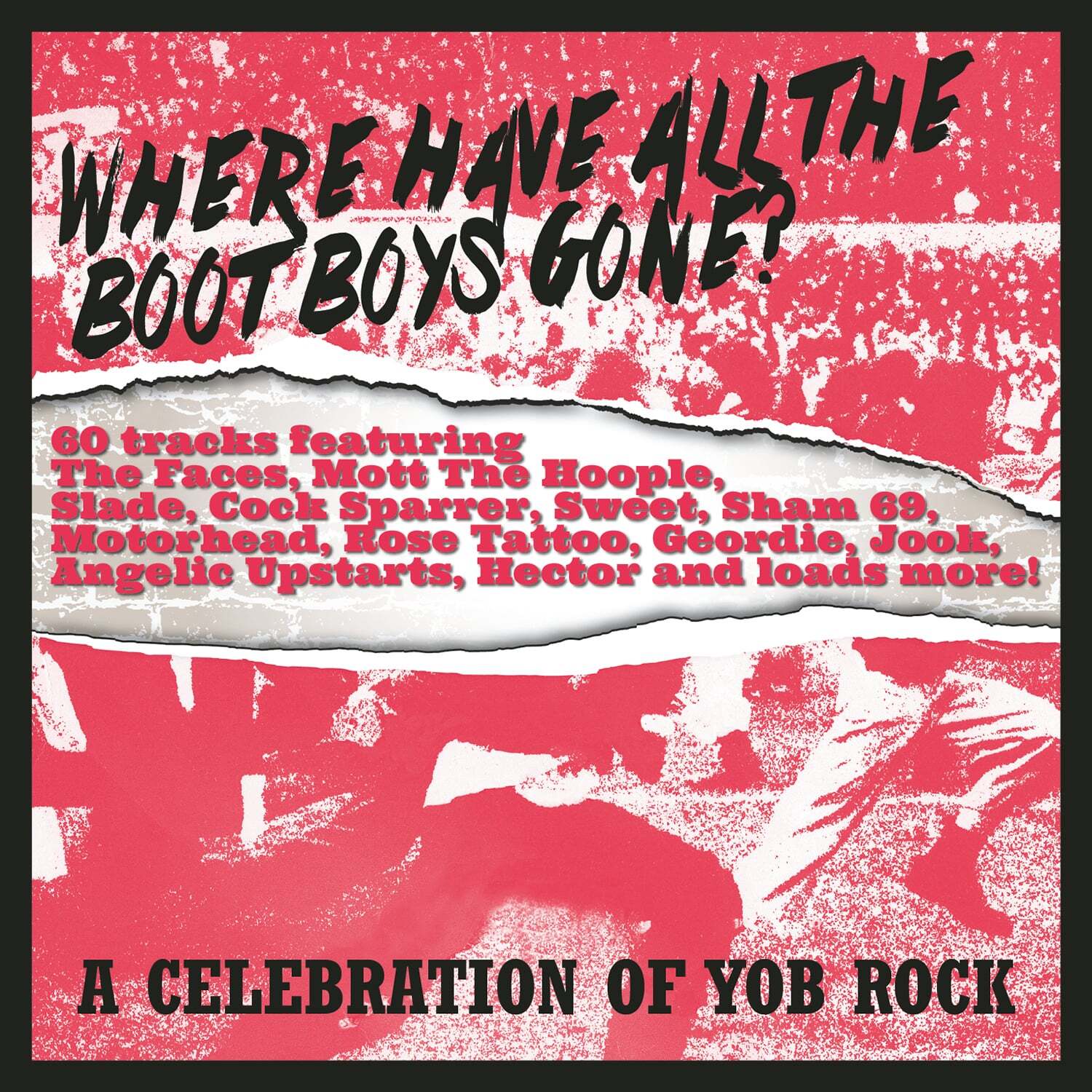 Where Have All the Boot Boys Gone?: A Celebration of Yob Rock