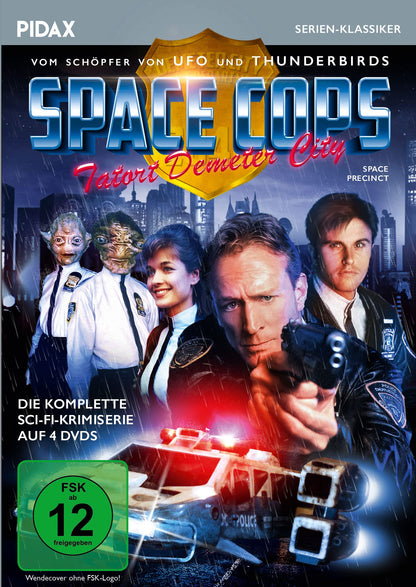 Space Cops - Tatort Demeter City (Space Precinct) / Die komplette Sci-Fi-Krimiserie vom Schöpfer von UFO und THUNDERBIRDS (Pidax Serien-Klassiker