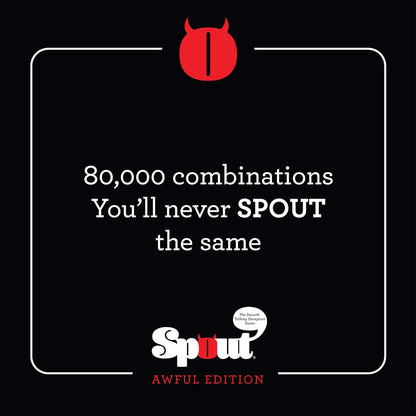 SPOUT - AWFUL Edition The Hilarious Board Game for Adults - Easy Party Game for 3 or More Players - Incredibly Funny Card Game