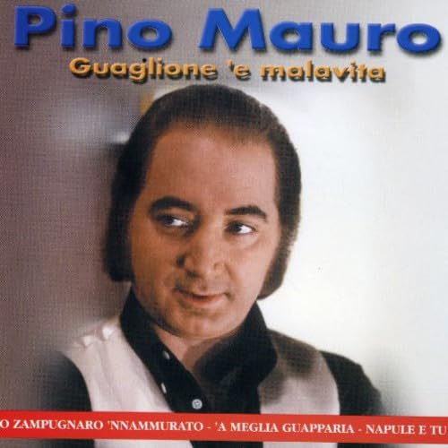Guaglione `E Malavita