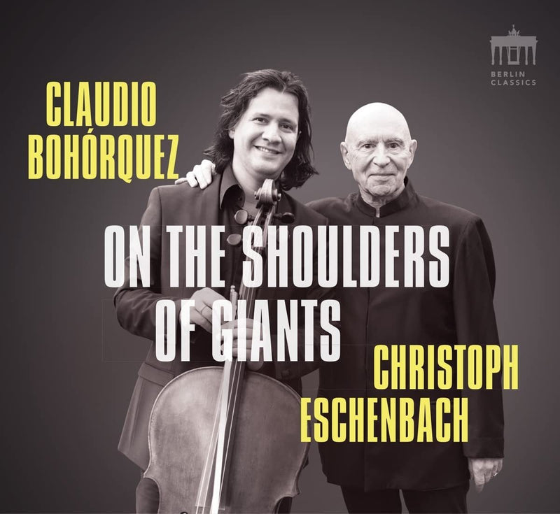 Claudio Bohórquez/Christoph Eschenbach: On the Shoulders Of...