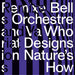 Who Designs Nature's How?