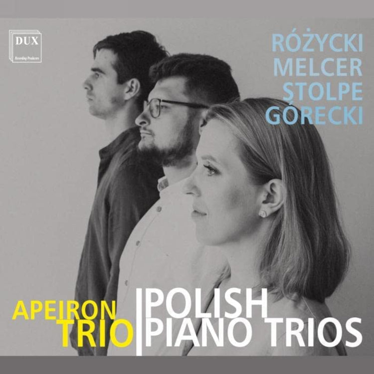 Rózycki/Melcer/Stolpe/Górecki: Polish Piano Trios