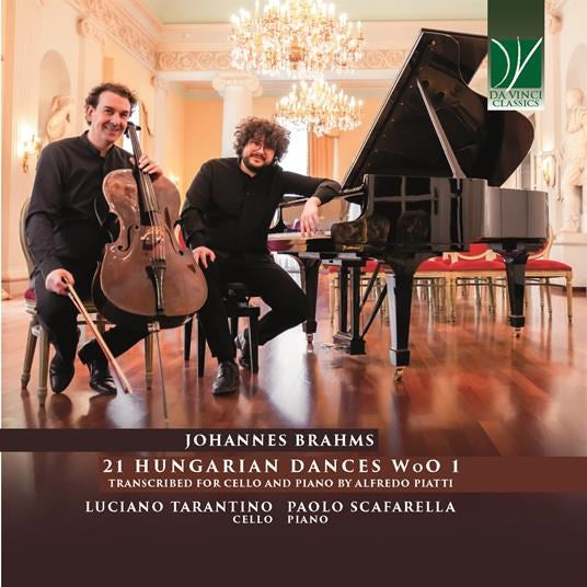 Brahms: 21 Hungarian Dances Woo 1 (Transcribed For Cello And Piano)
