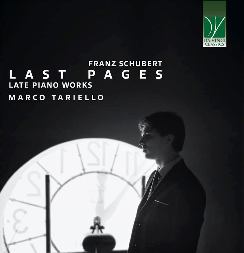 Franz Schubert: Last Pages (Late Piano Works