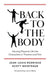 Back to the Body