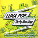 Luna Pop Tribute