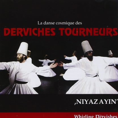 La Danse Cosmique Des Derviches Tourneurs