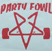 Party Fowl