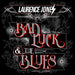 Bad Luck & the Blues