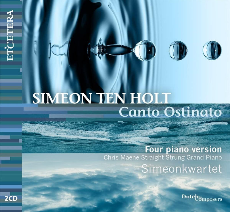 Simeon Ten Holt: Canto Ostinato: Four Piano Version