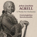 Johan Joachim Agrell: 6 Works for Orchestra