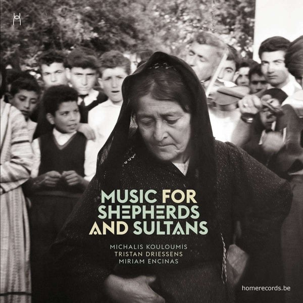 Music For Shepherds And Sultans