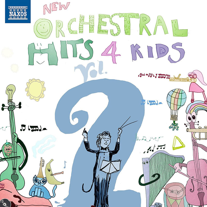New Orchestral Hits 4 Kids - Volume 2