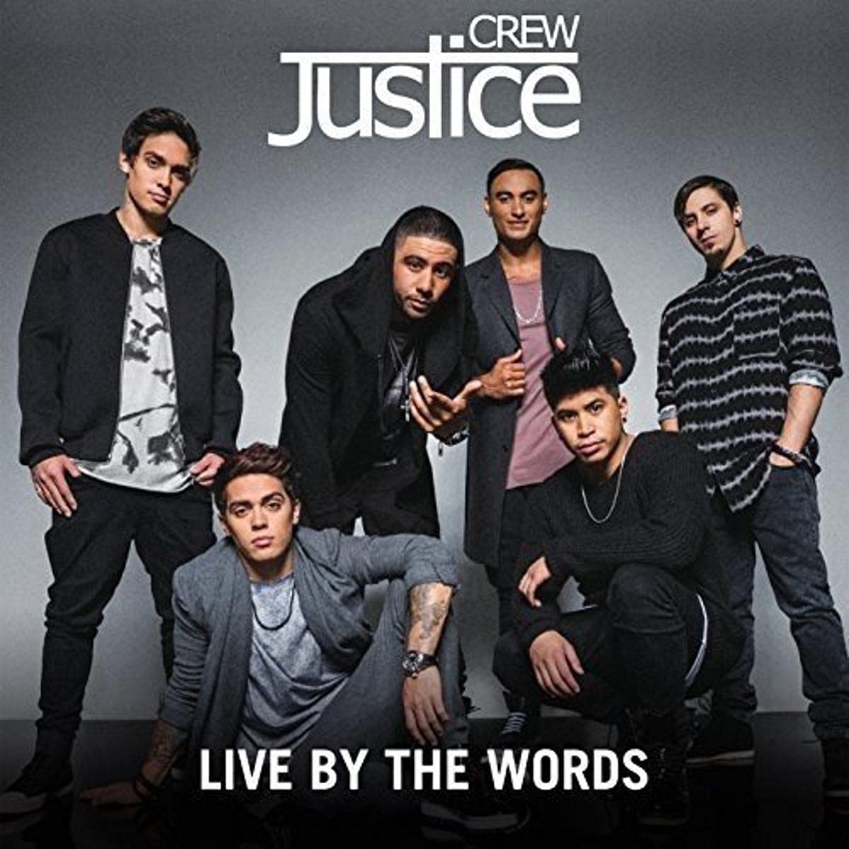 Justice Crew-Live By The Words