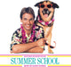 Summer School / Soundtrack.
