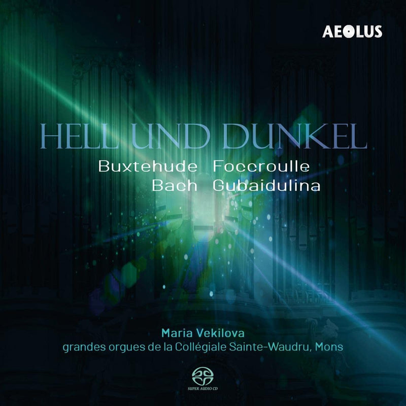Hell und Dunkel-Werke Für Orgel