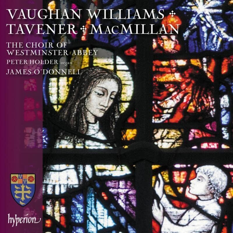 Vaughan Williams/Tavener/MacMillan