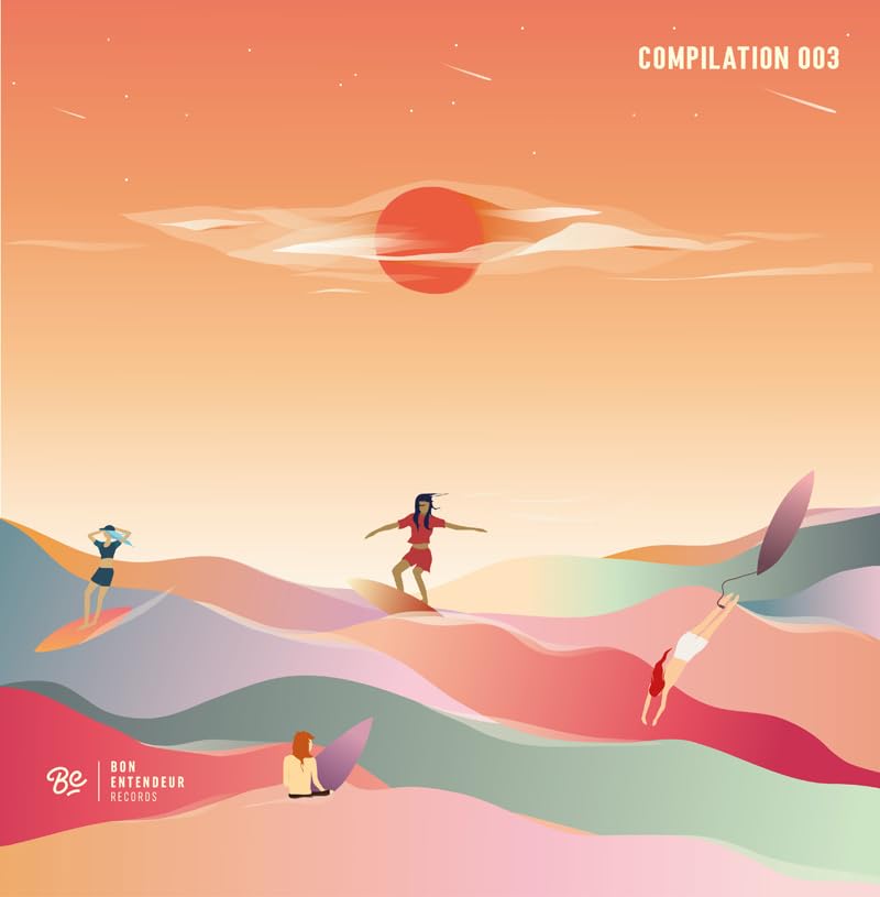 Bon Entendeur Records: Compilation 003 / Various
