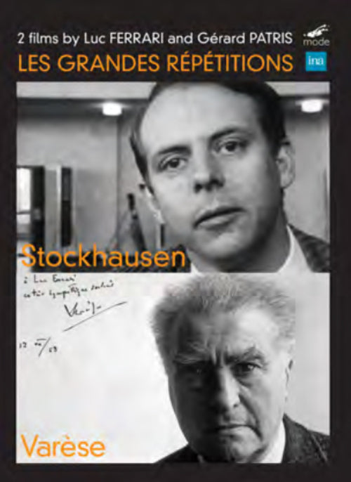 Les Grandes Répétitions: Stockhausen and Varèse
