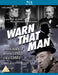Warn That Man