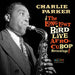 Afro Cuban Bop: The Long Lost Bird Live Afro-Cubop Recordings! (RSD 2023)