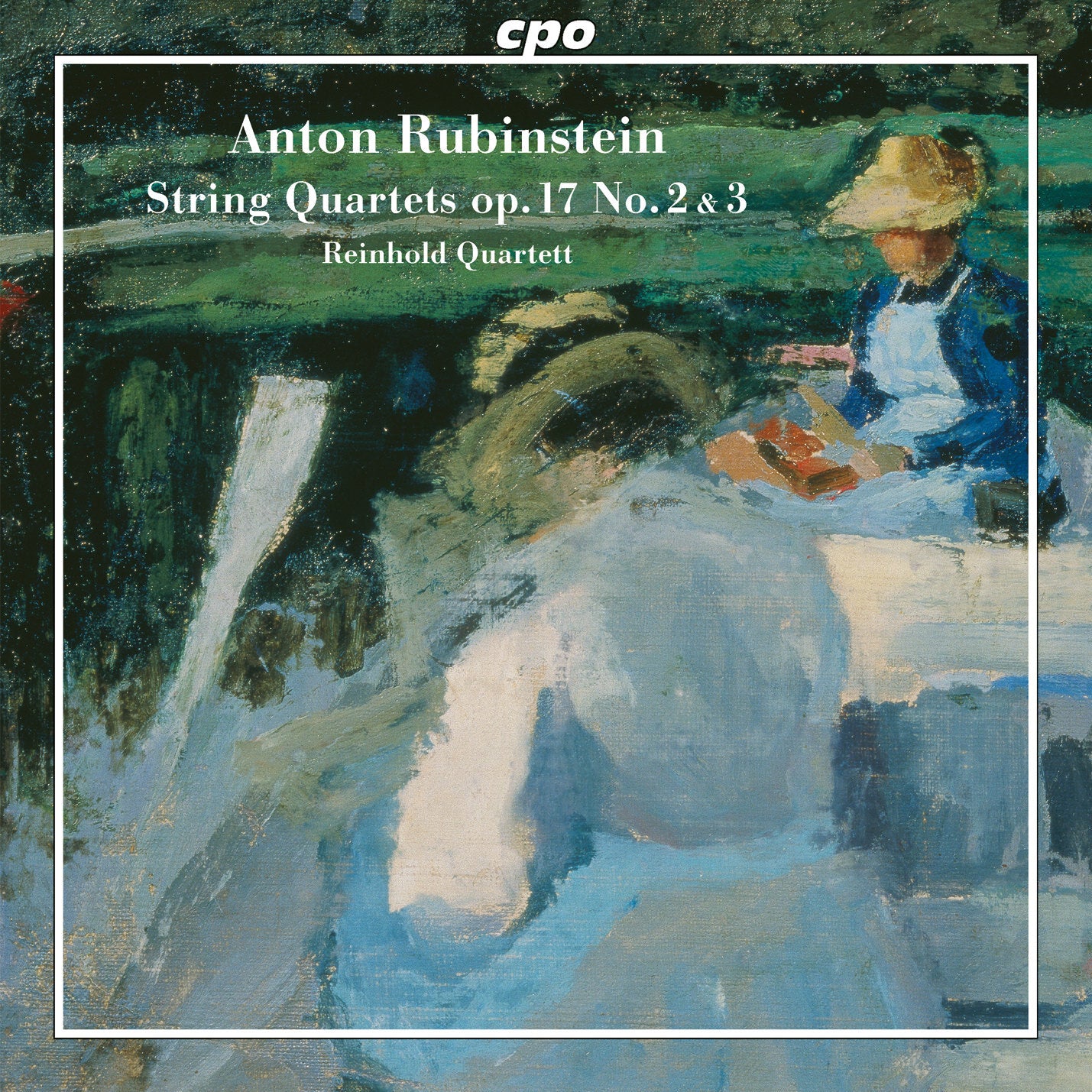 Anton Rubinstein: String Quartets, Op. 17, No. 2 & 3