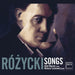 Rózycki: Songs
