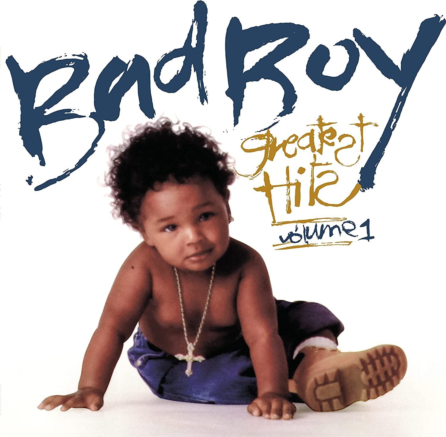 Bad Boy Greatest Hits - Volume 1