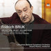 Fridrich Bruk: Orchestral Music - Volume 4