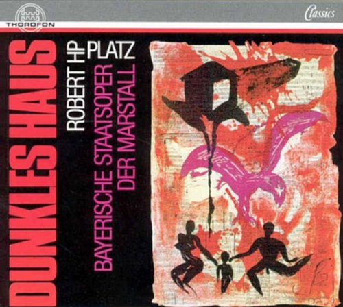 Dunkles Haus (Dark House) - Music Theatre In 11 Phases