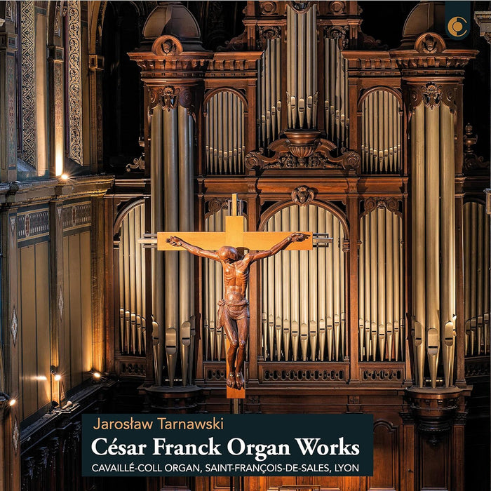 César Franck: Organ Works