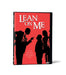Lean On Me