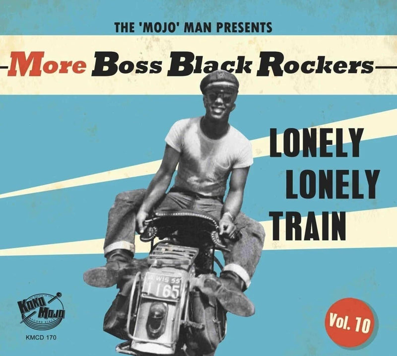 More Boss Black Rockers Vol.10- Lonely Train